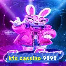 kfc cassino 9898